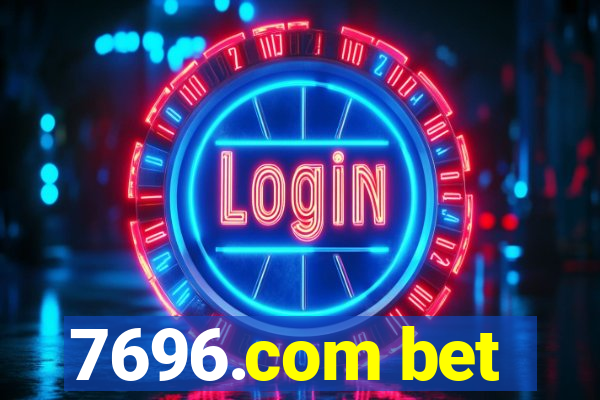 7696.com bet