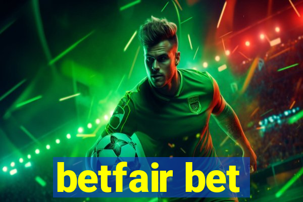 betfair bet