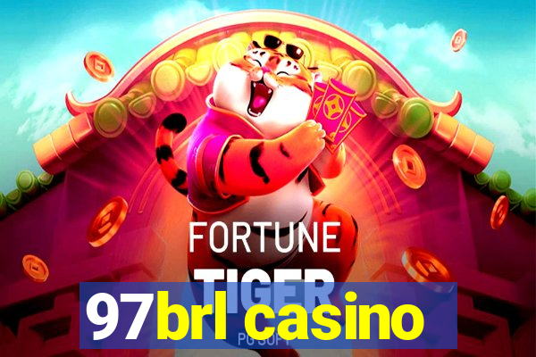 97brl casino