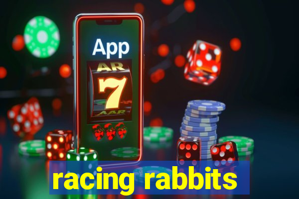 racing rabbits