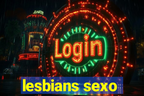 lesbians sexo