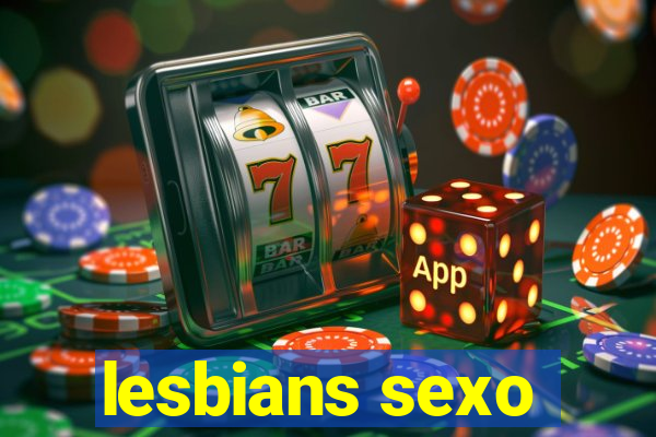 lesbians sexo