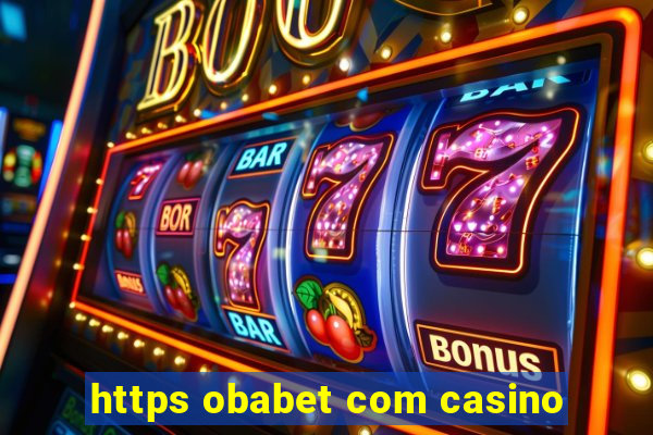 https obabet com casino