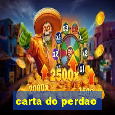 carta do perdao