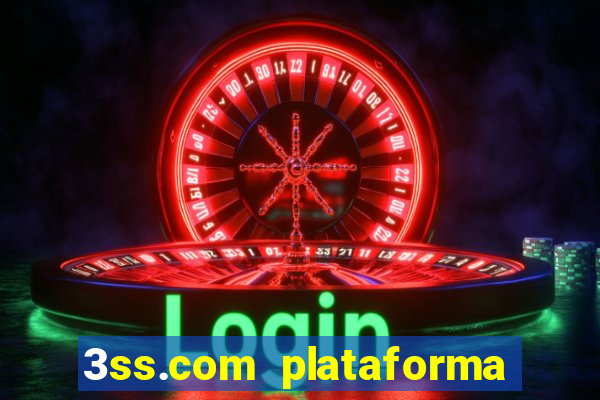 3ss.com plataforma de jogos