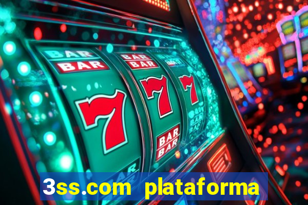 3ss.com plataforma de jogos