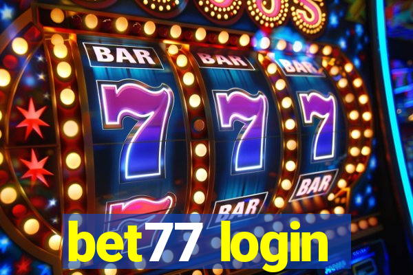 bet77 login