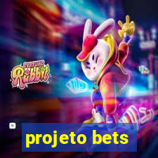 projeto bets