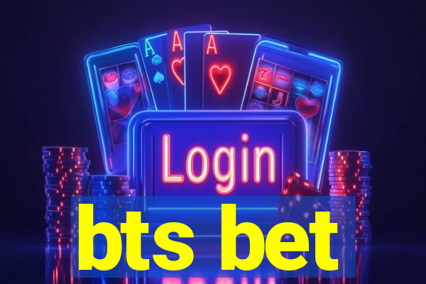 bts bet