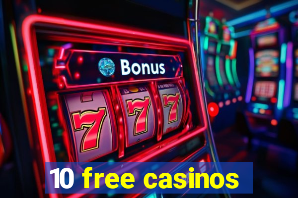 10 free casinos