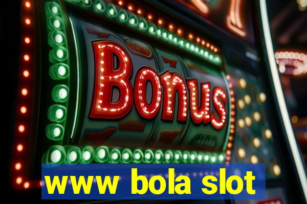 www bola slot