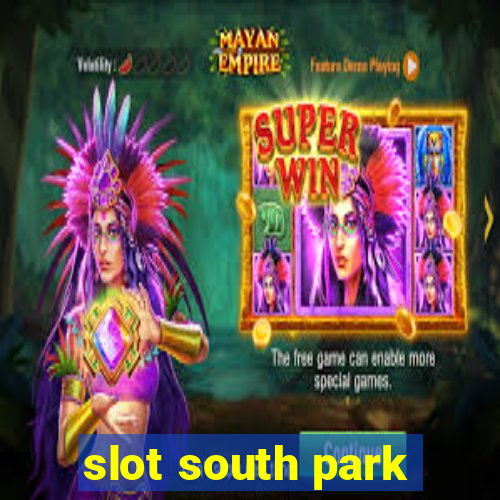 slot south park