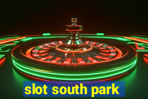 slot south park