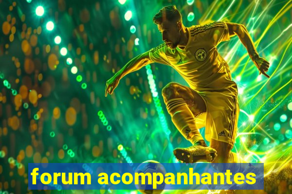 forum acompanhantes