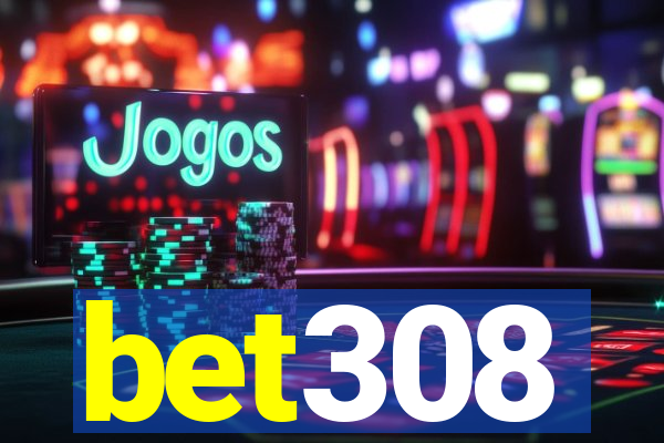 bet308