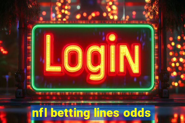 nfl betting lines odds