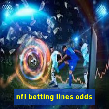 nfl betting lines odds