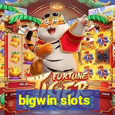 bigwin slots