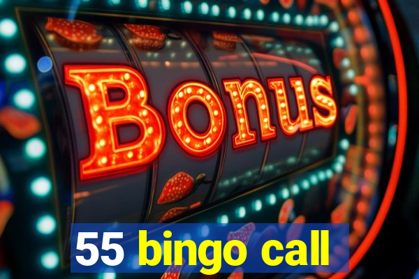 55 bingo call