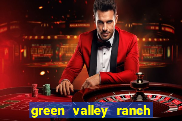 green valley ranch casino henderson nv