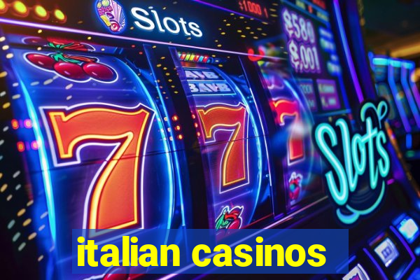 italian casinos