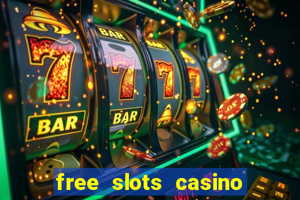 free slots casino for fun