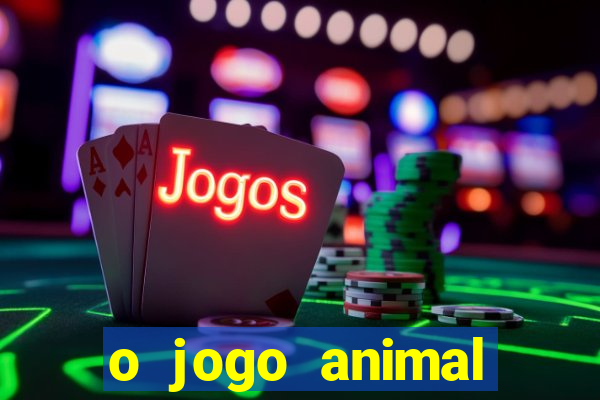 o jogo animal world paga mesmo