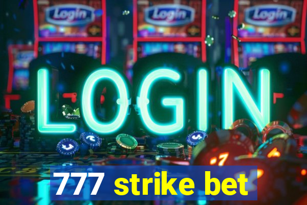 777 strike bet