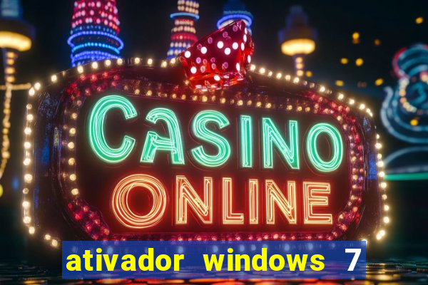 ativador windows 7 32 bits