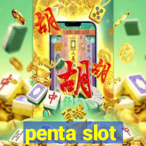 penta slot