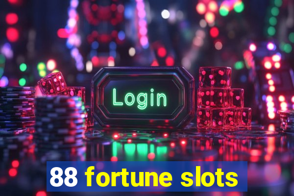 88 fortune slots