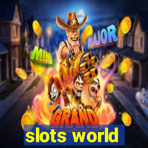 slots world