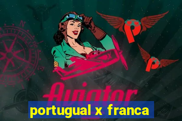 portugual x franca