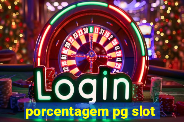 porcentagem pg slot