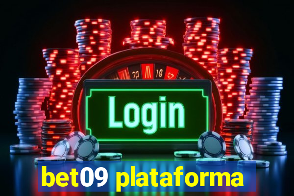 bet09 plataforma