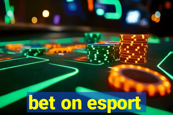 bet on esport