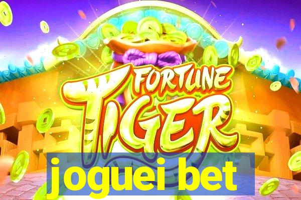 joguei bet