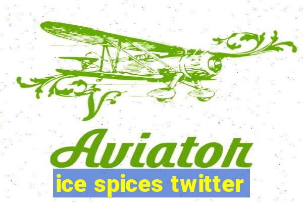 ice spices twitter