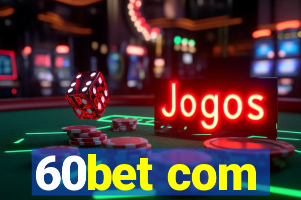 60bet com