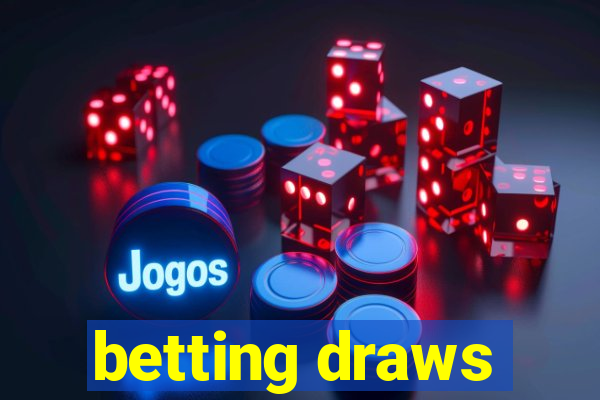 betting draws