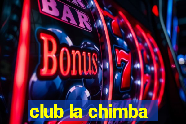 club la chimba