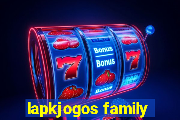 lapkjogos family