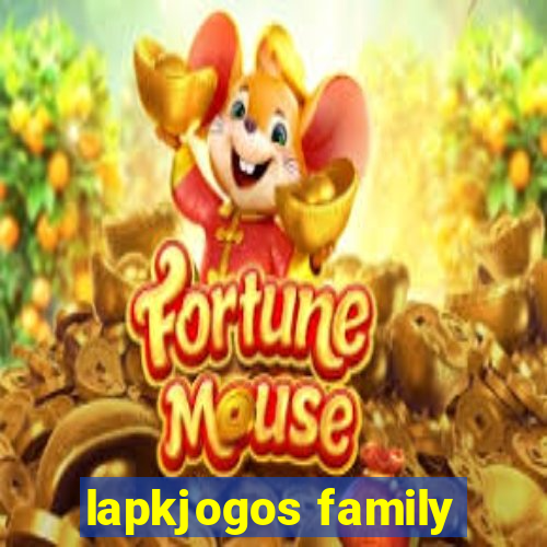 lapkjogos family