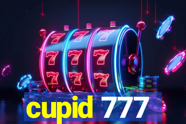 cupid 777