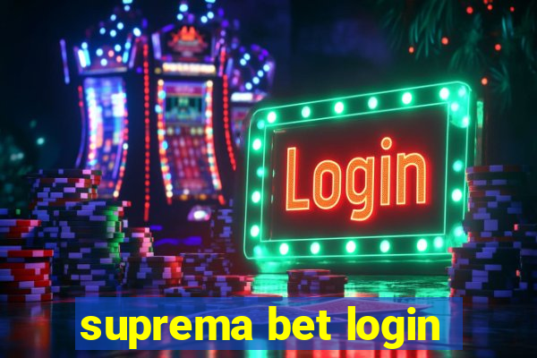 suprema bet login