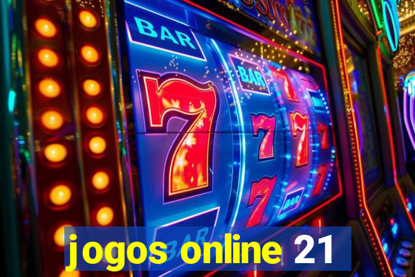 jogos online 21