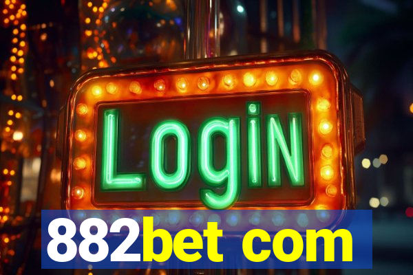 882bet com