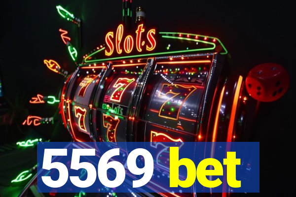 5569 bet