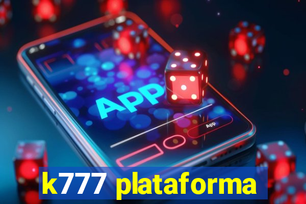 k777 plataforma