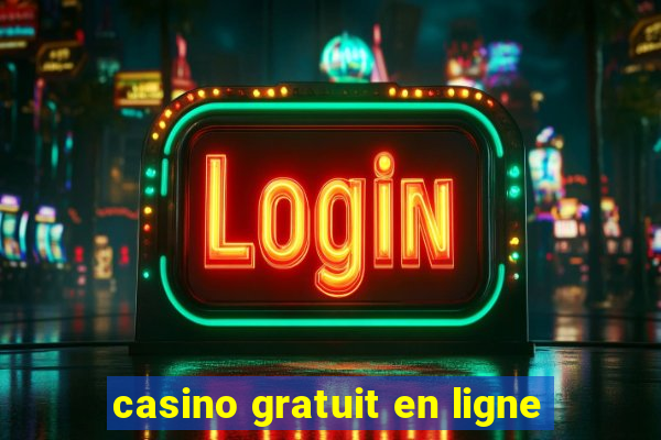 casino gratuit en ligne